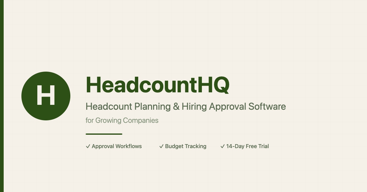 HeadcountHQ - Headcount Planning & Hiring Approval Software for Startups